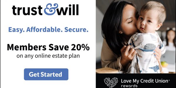 Web banner of the Trust & Will logo and deal through Love My Credit Union Rewards (LMCUR). The logo links to the LMCUR website for more details.