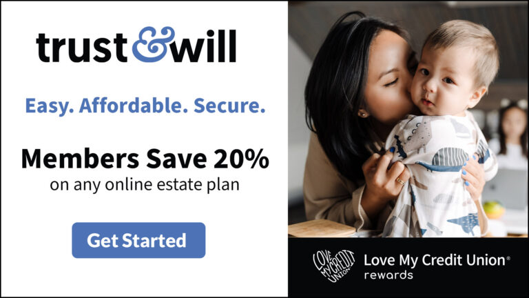 Web banner of the Trust & Will logo and deal through Love My Credit Union Rewards (LMCUR). The logo links to the LMCUR website for more details.